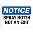 thumbnail image 1 of SignMission OS-NS-A-1218-L-18390 12 x 18 in. OSHA Notice Sign - Spray Booth Not An Exit, 1 of 6