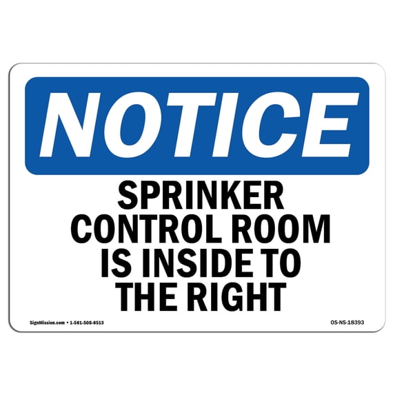 OSHA Notice Sign - Sprinkler Control Room Is Inside To The Right | Aluminum Sign | Protect Your Business, Work Site, Warehouse & Shop Area | Made in the USA
