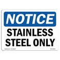 thumbnail image 1 of SignMission OS-NS-A-1218-L-18420 12 x 18 in. OSHA Notice Sign - Stainless Steel Only, 1 of 6