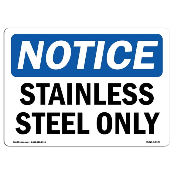 SignMission OS-NS-A-1218-L-18420 12 x 18 in. OSHA Notice Sign - Stainless Steel Only