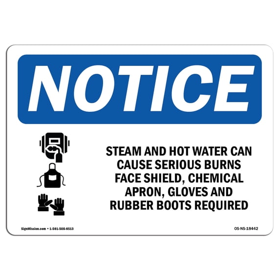 OSHA Notice Sign - Steam And Hot Water Can Cause | Aluminum Sign | Protect Your Business, Construction Site, Warehouse & Shop Area | Made in the USA