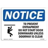OSHA Notice Sign - To Prevent Entrapment Do Not | Aluminum Sign ...