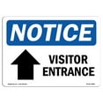 thumbnail image 1 of OSHA Notice Sign - Visitor Entrance [Up Arrow] |  Aluminum Sign | Protect Your Business, Construction Site, Warehouse & Shop Area |  Made in the USA, 1 of 6