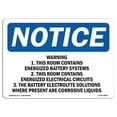 thumbnail image 1 of SignMission OS-NS-A-1218-L-18902 12 x 18 in. OSHA Notice Sign - Warning 1. This Room Contains Energized Battery Systems, 1 of 6