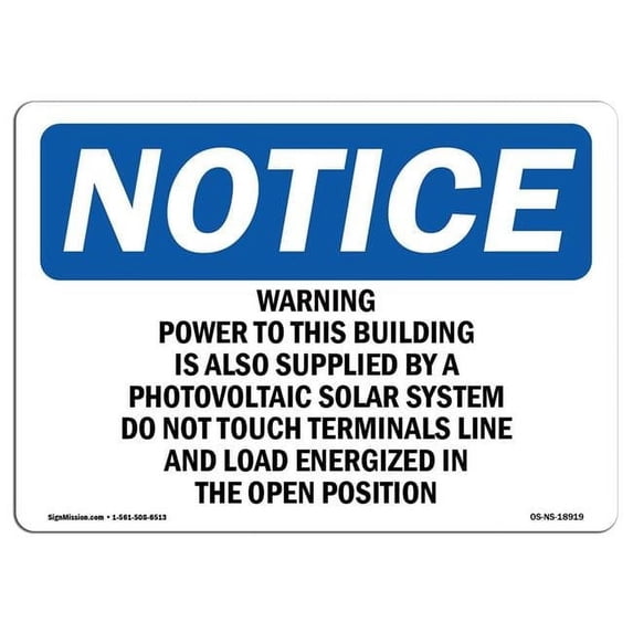 SignMission OS-NS-A-1218-L-18919 12 x 18 in. OSHA Notice Sign - Warning Power to This Building is Also Supplied