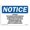 thumbnail image 1 of SignMission OS-NS-A-1218-L-18921 12 x 18 in. OSHA Notice Sign - Warning Test Smoke Alarm Operation After, 1 of 6