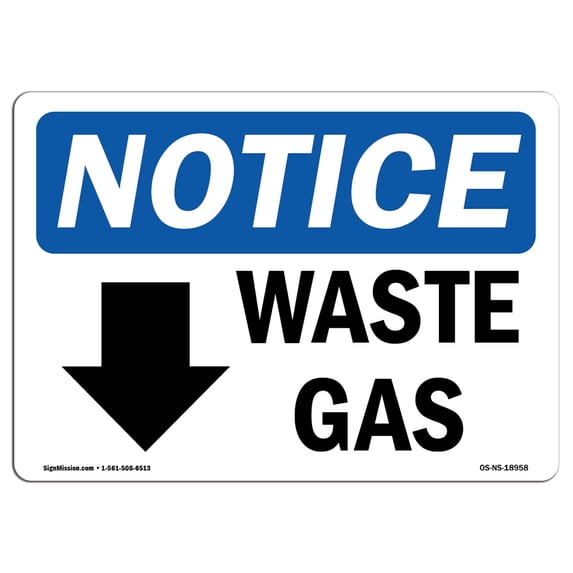 SignMission OS-NS-A-1218-L-18958 12 x 18 in. OSHA Notice Sign - Waste Gas