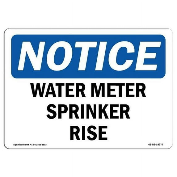 OSHA Notice Sign - Water Meter Sprinkler Riser | Aluminum Sign | Protect Your Business, Construction Site, Warehouse & Shop Area | Made in the USA