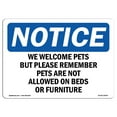 thumbnail image 1 of SignMission OS-NS-A-1218-L-19000 12 x 18 in. OSHA Notice Sign - We Welcome Pets But Please Remember Pets, 1 of 6