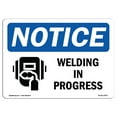 thumbnail image 1 of OSHA Notice Sign - Welding In Progress |  Aluminum Sign | Protect Your Business, Construction Site, Warehouse & Shop Area |  Made in the USA, 1 of 6