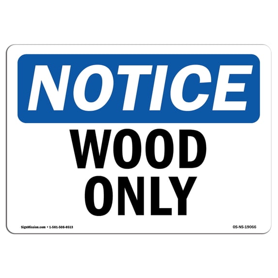 SignMission OS-NS-A-1218-L-19066 12 x 18 in. OSHA Notice Sign - Wood Only