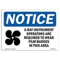 thumbnail image 1 of OSHA Notice Sign - X-Ray Instrument Operators Are |  Aluminum Sign | Protect Your Business, Construction Site, Warehouse & Shop Area |  Made in the USA, 1 of 6