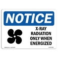 thumbnail image 1 of SignMission OS-NS-A-1218-L-19082 12 x 18 in. OSHA Notice Sign - X-Ray Radiation Only When Energized, 1 of 6