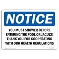 thumbnail image 1 of SignMission OS-NS-A-1218-L-19099 12 x 18 in. OSHA Notice Sign - You Must Shower Before Entering the Pool, 1 of 6