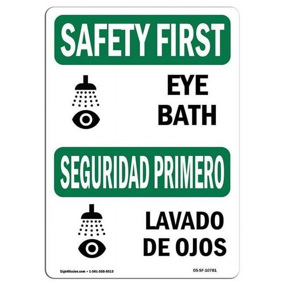 OSHA SAFETY FIRST Sign - Eye Bath | Aluminum Sign | Protect Your Business, Construction Site, Warehouse & Shop Area | Made in the USA