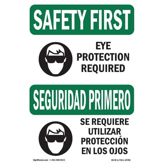 OSHA SAFETY FIRST Sign - Eye Protection Required Bilingual | Aluminum Sign | Protect Your Business, Work Site, Warehouse & Shop Area | Made in the USA