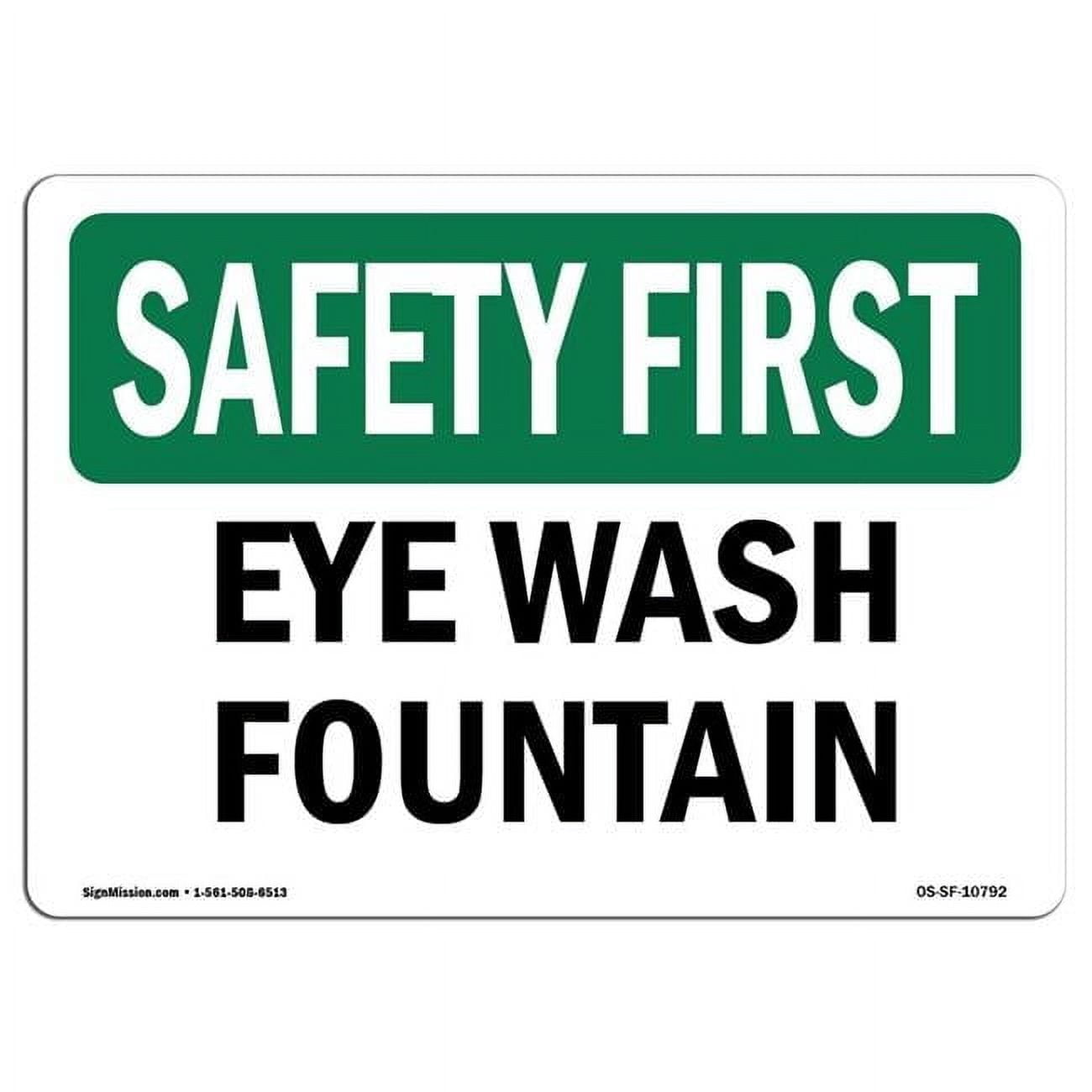 OSHA SAFETY FIRST Sign - Eye Wash Fountain | Aluminum Sign | Protect ...