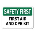 thumbnail image 1 of OSHA SAFETY FIRST Sign - First Aid And CPR Kit | Aluminum Sign | Protect Your Business, Construction Site, Warehouse & Shop Area | Made in the USA, 1 of 6