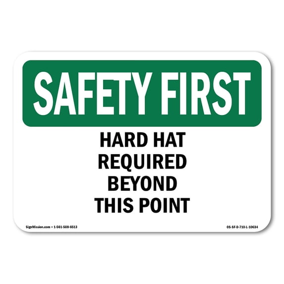 OSHA SAFETY FIRST Sign - Hard Hat Required Beyond This Point | Aluminum Sign | Protect Your Business, Work Site, Warehouse & Shop Area | Made in the USA