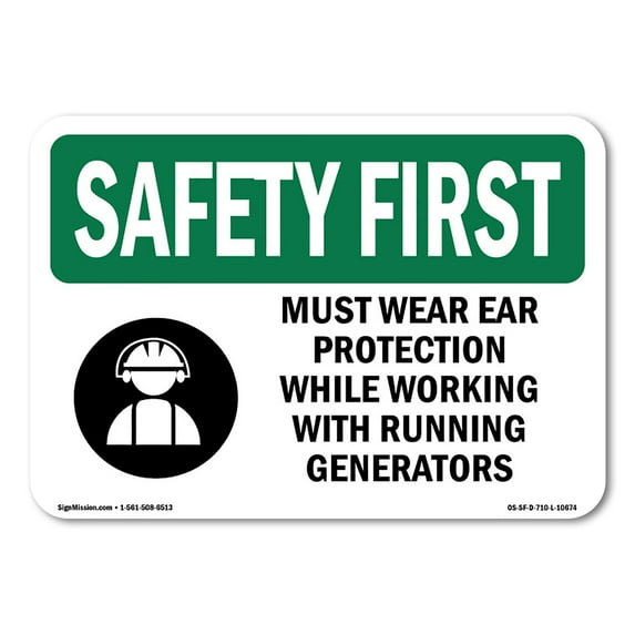 OSHA SAFETY FIRST Sign - Must Wear Ear Protection While With Symbol | Aluminum Sign | Protect Your Business, Work Site, Warehouse | Made in the USA
