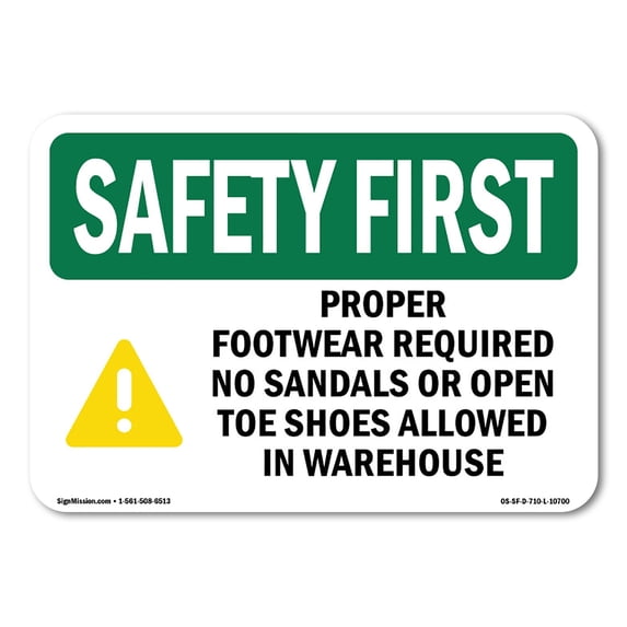 OSHA SAFETY FIRST Sign - Proper Footwear Required No With Symbol | Aluminum Sign | Protect Your Business, Work Site, Warehouse & Shop Area | Made in the USA