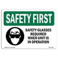 thumbnail image 1 of OSHA SAFETY FIRST Sign - Safety Glasses Required When With Symbol | Aluminum Sign | Protect Your Business, Work Site, Warehouse | Made in the USA, 1 of 6