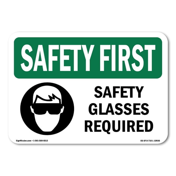 OSHA SAFETY FIRST Sign - Safety Glasses Required With Symbol | Aluminum Sign | Protect Your Business, Work Site, Warehouse & Shop Area | Made in the USA