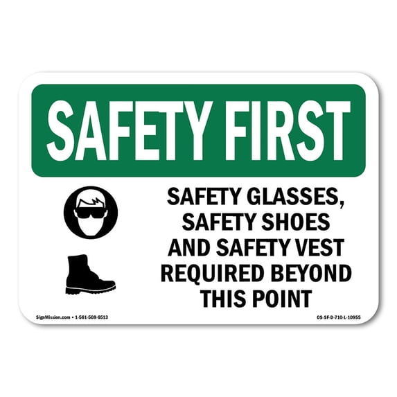 OSHA SAFETY FIRST Sign - Safety Glasses Safety Shoes With Symbol | Aluminum Sign | Protect Your Business Work Site Warehouse | Made in the USA