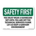 thumbnail image 1 of OSHA SAFETY FIRST Sign - You Must Wear A Hair Beard Net Until You | Aluminum Sign | Protect Your Business, Work Site, Warehouse | Made in the USA, 1 of 6
