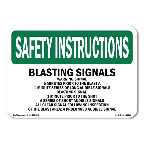 OSHA SAFETY INSTRUCTIONS Sign - Blasting Signals Warning Signal 5 Minutes | Aluminum Sign | Protect Your Business, Work Site, Warehouse | Made in the USA
