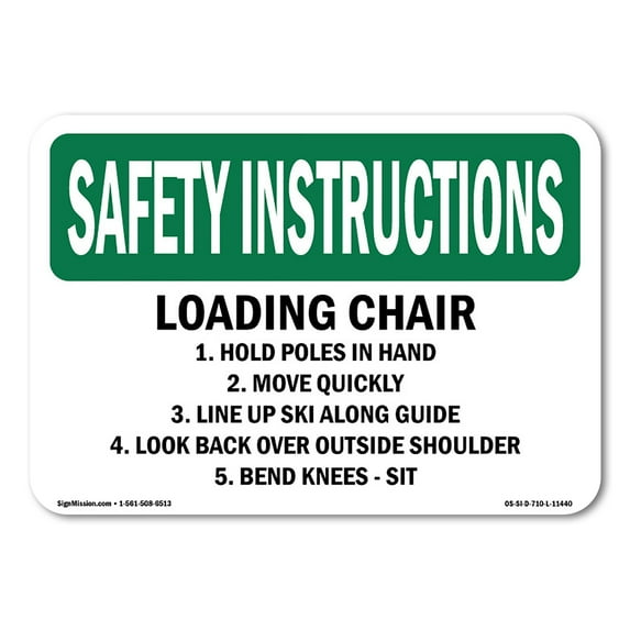 OSHA SAFETY INSTRUCTIONS Sign - Loading Chair 1. Hold Poles In Hand 2. | Aluminum Sign | Protect Your Business, Work Site, Warehouse | Made in the USA