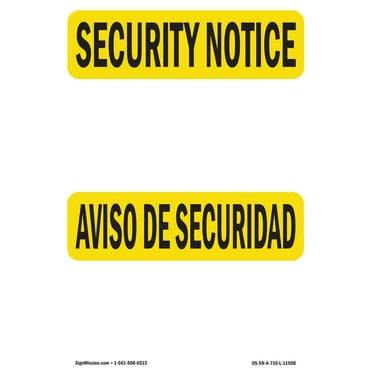 SignMission OS-SN-A-1218-L-11508 12 x 18 in. OSHA Security Notice Sign - Blank Write-On Bilingual