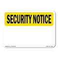 thumbnail image 1 of OSHA SECURITY NOTICE Sign - Blank Write-On | Aluminum Sign | Protect Your Business, Construction Site, Warehouse & Shop Area | Made in the USA, 1 of 6