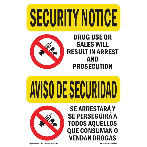 SignMission OS-SN-A-1218-L-11521 12 x 18 in. OSHA Security Notice Sign - Drug Use or Sales Bilingual