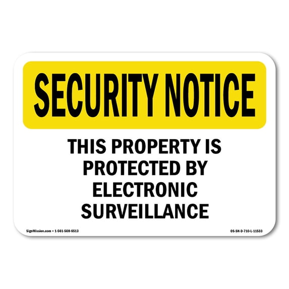 OSHA SECURITY NOTICE Sign - Electronic Surveillance | Aluminum Sign | Protect Your Business, Construction Site, Warehouse & Shop Area | Made in the USA