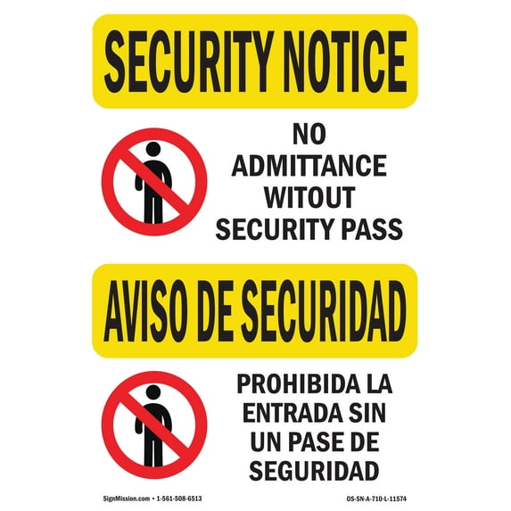 OSHA SECURITY NOTICE Sign - No Admittance Security Bilingual | Aluminum Sign | Protect Your Business, Work Site, Warehouse & Shop Area | Made in the USA