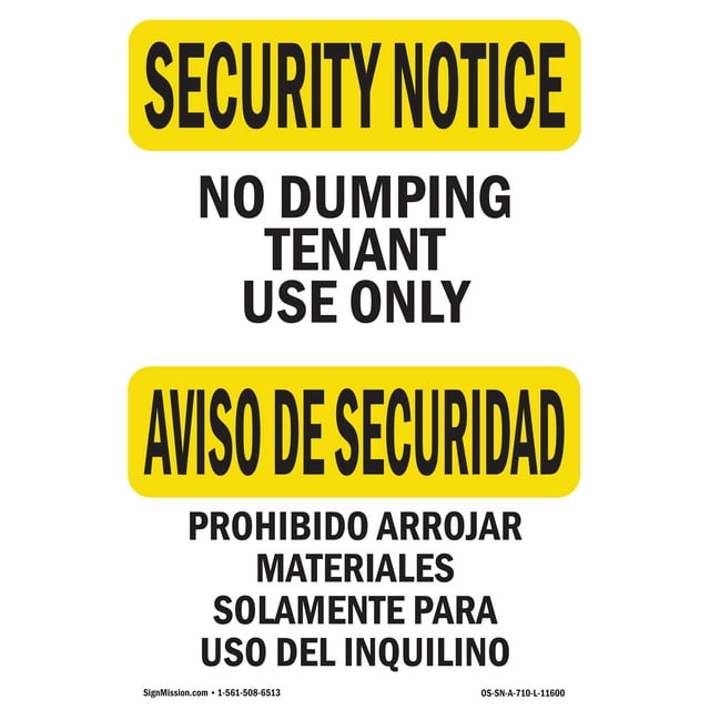 OSHA SECURITY NOTICE Sign - No Dumping Tenant Only Bilingual | Aluminum Sign | Protect Your Business, Work Site, Warehouse & Shop Area | Made in the USA
