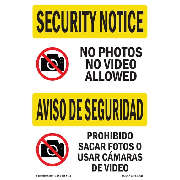 OSHA SECURITY NOTICE Sign - No Photos Or Video Bilingual | Aluminum Sign | Protect Your Business, Work Site, Warehouse & Shop Area | Made in the USA