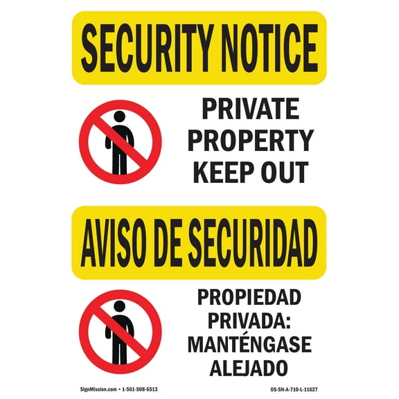 SignMission OS-SN-A-1218-L-11627 12 x 18 in. OSHA Security Notice Sign - Private Property Keep Out