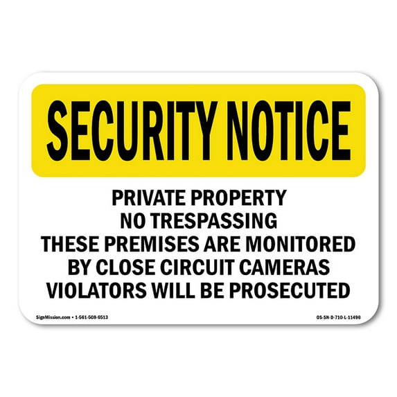 SignMission OS-SN-A-1218-L-11496 12 x 18 in. OSHA Security Notice Sign - Private Property No Trespassing These Premises