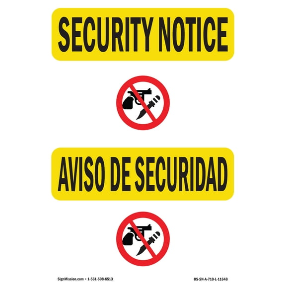 SignMission OS-SN-A-1218-L-11648 12 x 18 in. OSHA Security Notice Sign - Symbol Only