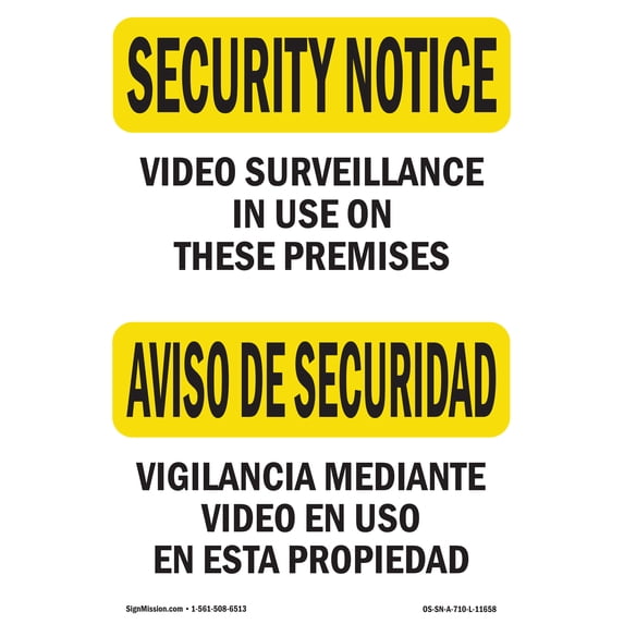 SignMission OS-SN-A-1218-L-11658 12 x 18 in. OSHA Security Notice Sign - Video Surveillance in Use Bilingual