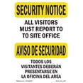 thumbnail image 1 of SignMission OS-SN-A-1218-L-11670 12 x 18 in. OSHA Security Notice Sign - Visitors Must Report Bilingual, 1 of 6