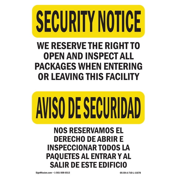 SignMission OS-SN-A-1218-L-11678 12 x 18 in. OSHA Security Notice Sign - We Inspect All Packages Bilingual