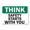 thumbnail image 1 of SignMission OS-CL-A-1218-L-20011 12 x 18 in. OSHA Think Safety Sign - Safety Starts with You Sign, 1 of 5