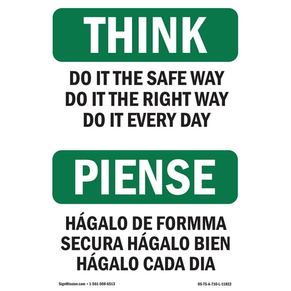 OSHA THINK Sign - Do It The Safe Way Bilingual | Aluminum Sign | Protect Your Business, Construction Site, Warehouse & Shop Area | Made in the USA