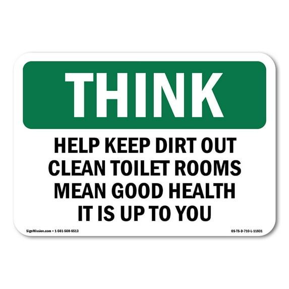 OSHA THINK Sign - Help Keep Dirt Out | Aluminum Sign | Protect Your Business, Construction Site, Warehouse & Shop Area | Made in the USA