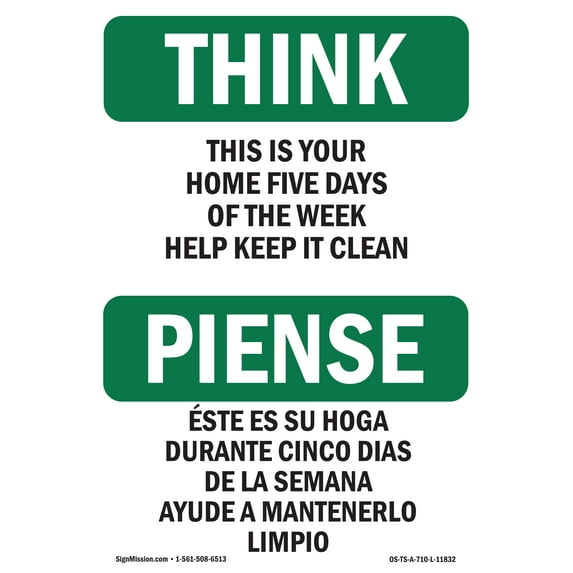 OSHA THINK Sign - Home Five Days Help Keep It Clean Bilingual | Aluminum Sign | Protect Your Business, Work Site, Warehouse & Shop Area | Made in the USA