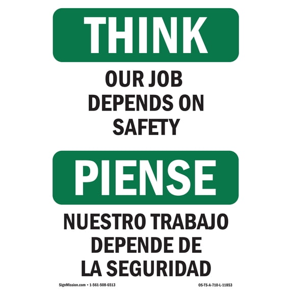 OSHA THINK Sign - Our Job Depends On Safety Bilingual | Aluminum Sign | Protect Your Business, Construction Site, Warehouse & Shop Area | Made in the USA