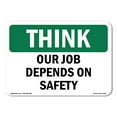 thumbnail image 1 of OSHA THINK Sign - Our Job Depends On Safety | Aluminum Sign | Protect Your Business, Construction Site, Warehouse & Shop Area | Made in the USA, 1 of 6